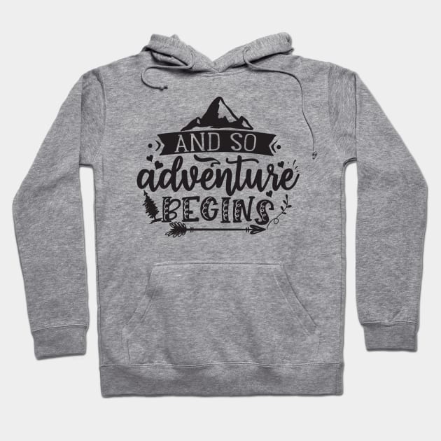 And so adventure begins Hoodie by BKDesigns